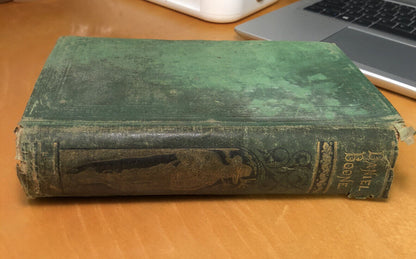1876 Daniel Boone And The Hunters Of Kentucky, W. H. Bogart Antique Book