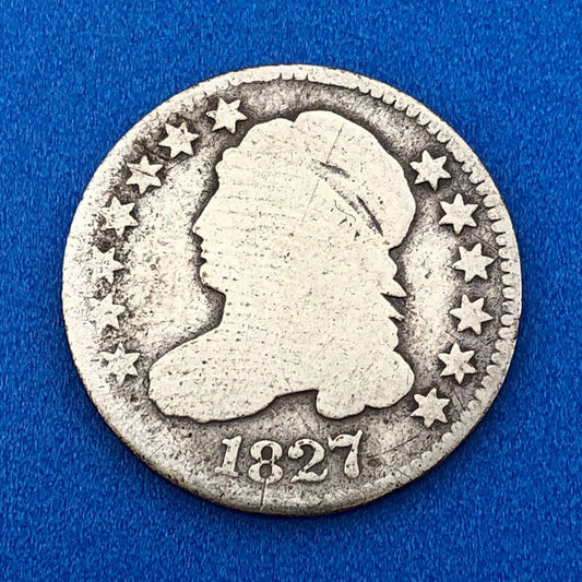 1827 P Silver Capped Bust Dime Type 1 Better Key Early Philadelphia Mint Coin