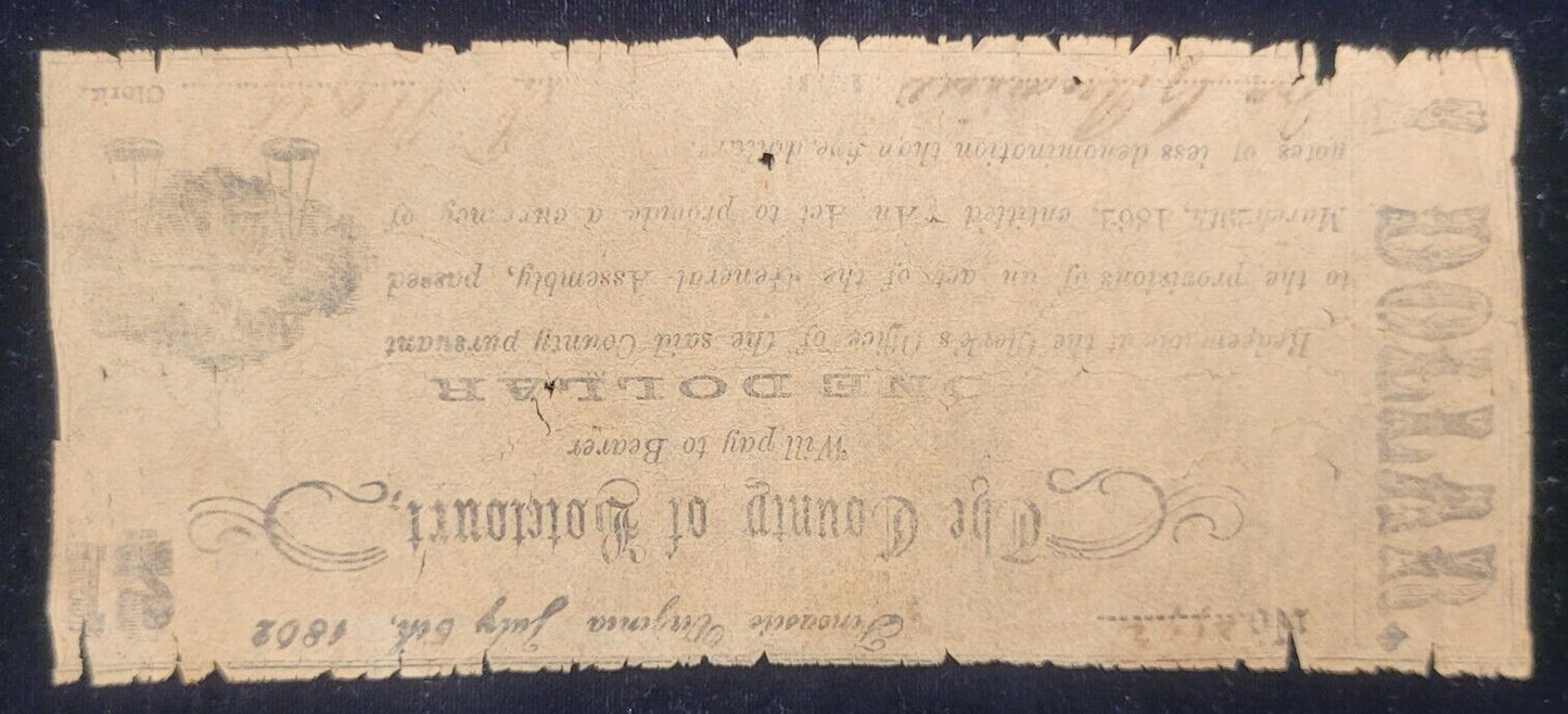 1862 $1 County of Botetourt, Fincastle, Virginia Obsolete Currency Bank Note