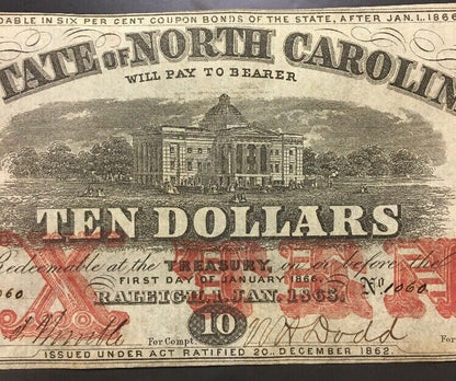 1863 $10 The State of North Carolina Note Civil War Era Possible Inking Error AU