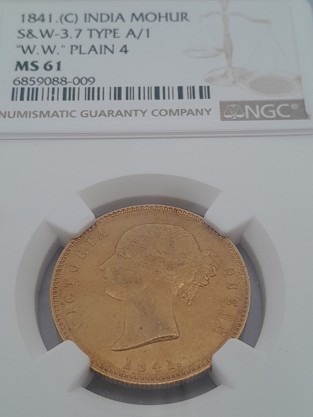 1841  C British India Mohur S & W-3.7 Type A/1 "W.W." Plain 4 NGC MS61 Gold Coin