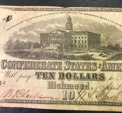 1863 $10 Ten Confederate States of America April 6 Richmond Civil War Era Note