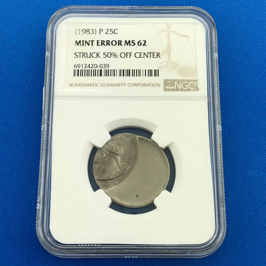 1983 P Washington Clad Quarter Mint Error Struck 50% Off Center NGC MS62