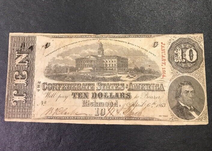 1863 $10 Ten Confederate States of America April 6 Richmond Civil War Era Note