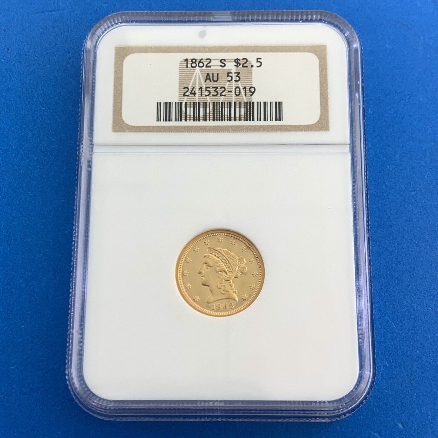 1862 S San Francisco $2.50 Coronet Head 90% Gold Quarter Eagle NGC AU53 Coin