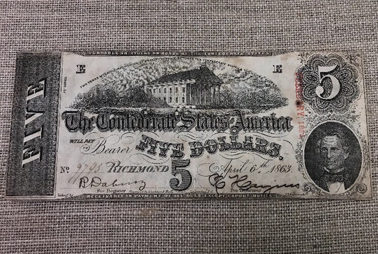 1863 $5 Confederate States of America April 6 Richmond Civil War Era Note T-60