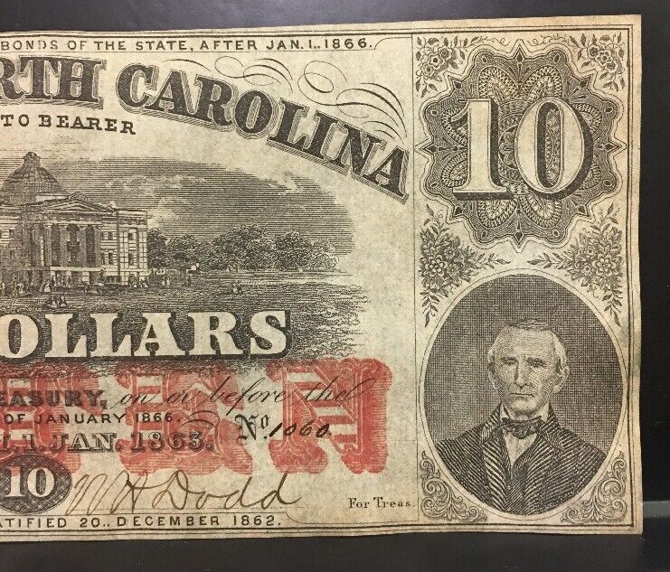 1863 $10 The State of North Carolina Note Civil War Era Possible Inking Error AU
