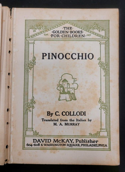 Adventures of Pinnochio by Carlo Collodi 1921 Golden Books for Children Series