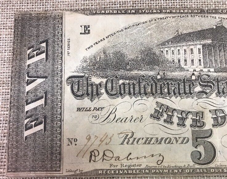 1863 $5 Confederate States of America April 6 Richmond Civil War Era Note T-60