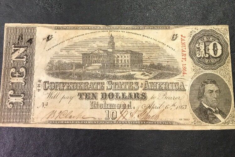 1863 $10 Ten Confederate States of America April 6 Richmond Civil War Era Note